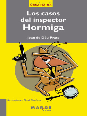 cover image of Los casos del inspector Hormiga